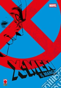 X-Men: Il Manga volume 2. E-book. Formato EPUB ebook