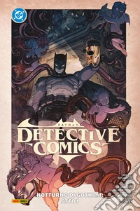 Batman: Detective Comics 2Notturno di Gotham: Atto I. E-book. Formato EPUB ebook
