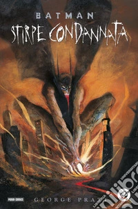 Batman - Stirpe Condannata. E-book. Formato EPUB ebook