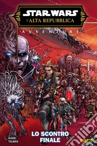 Star Wars: L'Alta Repubblica Avventure (2023) 5Lo scontro finale. E-book. Formato EPUB ebook