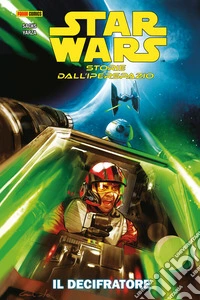 Star Wars: Storie dall’iperspazio - Il Decifratore. E-book. Formato EPUB ebook
