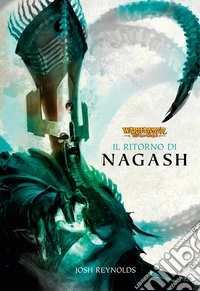 Warhammer: The Old World - Il ritorno di Nagash. E-book. Formato EPUB ebook