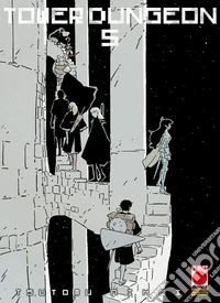 Tower Dungeon 5. E-book. Formato EPUB ebook