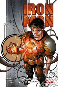 Iron Man (2024) 1La guerra Stark-Roxxon. E-book. Formato EPUB ebook