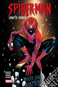 Spider-Man - Linea di sangue. E-book. Formato EPUB ebook