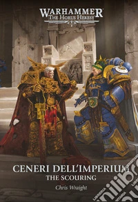 Warhammer La Purificazione: Ceneri dell'Imperium 1. E-book. Formato EPUB ebook