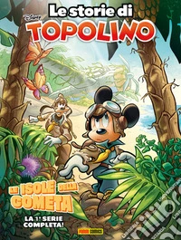 Le storie di Topolino 1Le Isole della Cometa. E-book. Formato EPUB ebook