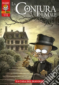 La Conjura del Male 1La casa del Diavolo. E-book. Formato EPUB ebook