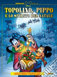 Topolino, Pippo e lo Spirito del Natale. E-book. Formato EPUB ebook