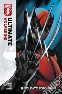 Ultimate Wolverine (2025) 1Il Soldato d'Inverno. E-book. Formato EPUB ebook