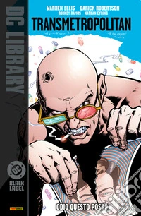 Transmetropolitan 2Odio questo posto. E-book. Formato EPUB ebook