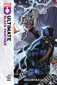 Ultimate Black Panther (2024) 3Oscurità e luce. E-book. Formato EPUB ebook