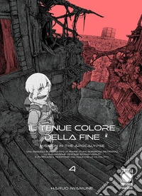 Il Tenue Colore della Fine - Mission in the Apocalypse 4. E-book. Formato EPUB ebook