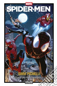 Marvel Italian Invasion: Spider-Men di Sara Pichelli. E-book. Formato EPUB ebook