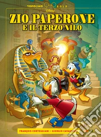 Zio Paperone e il Terzo Nilo. E-book. Formato EPUB ebook