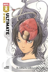 Ultimate X-Men (2024) 3Il regno della mente. E-book. Formato EPUB ebook