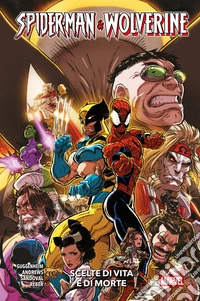 Spider-Man & Wolverine (2025) 2Scelte di vita e di morte. E-book. Formato EPUB ebook