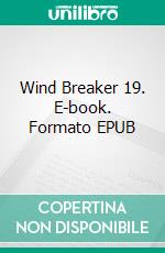 Wind Breaker 19. E-book. Formato EPUB ebook