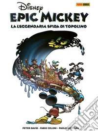 Epic Mickey – La Graphic Novel. E-book. Formato EPUB ebook