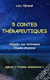 5 contes thérapeutiques (spéc. 