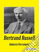 Bertrand Russell. E-book. Formato EPUB ebook