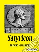 Satyricon. E-book. Formato EPUB ebook