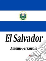 El Salvador. E-book. Formato EPUB ebook