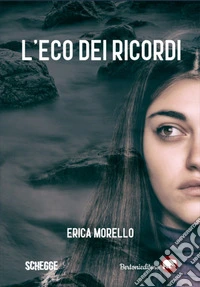L'eco dei ricordi. E-book. Formato EPUB ebook