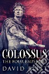 The Four EmperorsA Novel Of The Roman Empire. E-book. Formato EPUB ebook di David Blixt