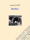 Armina. E-book. Formato EPUB ebook di Armando Polli