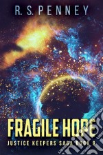 Fragile Hope. E-book. Formato EPUB ebook