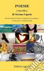 POESIE (raccolta) di Stefano LigorioRACCOLTA DI POESIE di Stefano Ligorio. E-book. Formato EPUB ebook