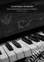 La pratique musicale. E-book. Formato EPUB ebook