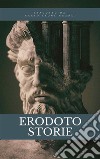 Storie di Erodotoversione integrale. E-book. Formato EPUB ebook