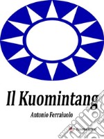 Il Kuomintang. E-book. Formato EPUB ebook