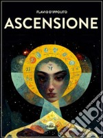 Ascensione. E-book. Formato EPUB ebook