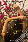 Corona di spine. E-book. Formato EPUB ebook