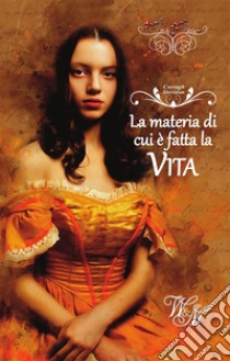 Fin de Siècle. La materia di cui è fatta la vita. E-book. Formato EPUB ebook di Carragh Sheridan