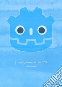 La programmation en GDS. E-book. Formato EPUB ebook di Talek