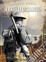 Fratelli di sangue. E-book. Formato EPUB