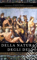 Della natura degli Dei. E-book. Formato EPUB ebook