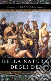 Della natura degli Dei. E-book. Formato EPUB ebook