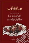 La locanda maledettaRocambole XII. E-book. Formato EPUB ebook di Alexis Ponson du Terrail