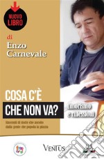 Cosa c&apos;è che non va?. E-book. Formato EPUB ebook