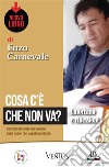 Cosa c&apos;è che non va?. E-book. Formato EPUB ebook