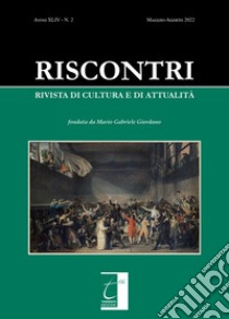 Riscontri. Rivista di cultura e di attualitàN. 2 (MAGGIO-AGOSTO 2022). E-book. Formato EPUB ebook di Riscontri