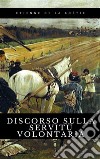 Discorso sulla servitù volontaria. E-book. Formato EPUB ebook