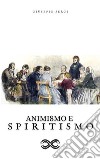 Animismo e spiritismo. E-book. Formato EPUB ebook