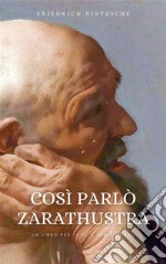 Così parlò Zarathustra. E-book. Formato EPUB ebook