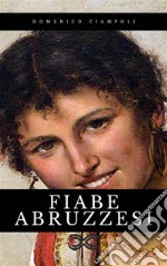 Fiabe Abruzzesi. E-book. Formato EPUB ebook